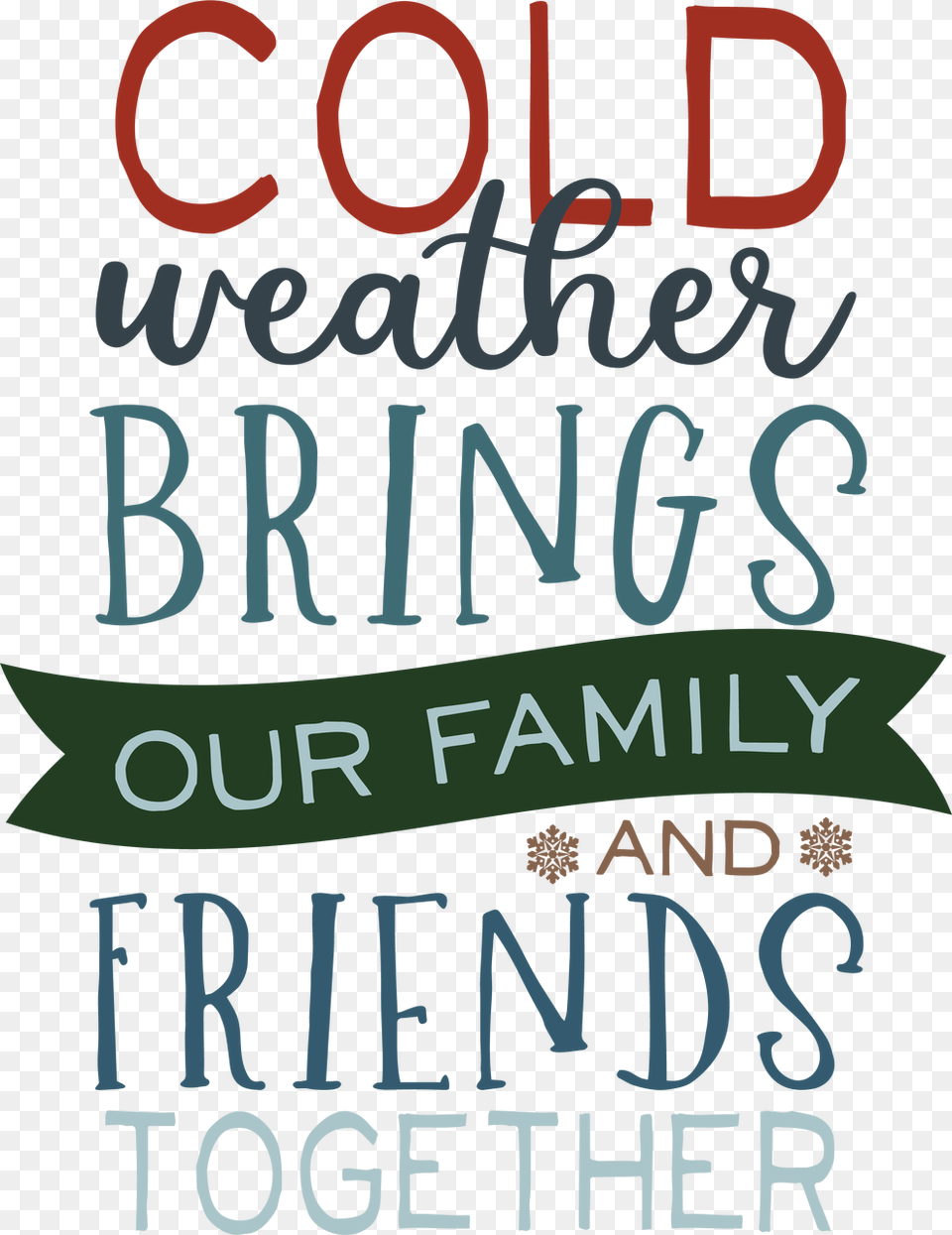 Cold Weather Svg Cut File Poster, Advertisement, Book, Publication, Text Free Png Download