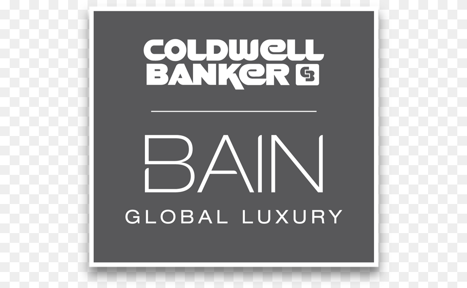 Coldwell Banker Bain Global Luxury, Advertisement, Poster, Text Free Png Download