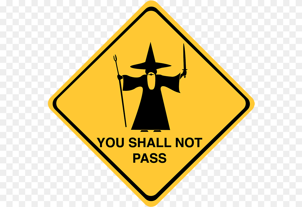 Collabnet Versionone You Shall Not Pass, Sign, Symbol, Road Sign, Person Png