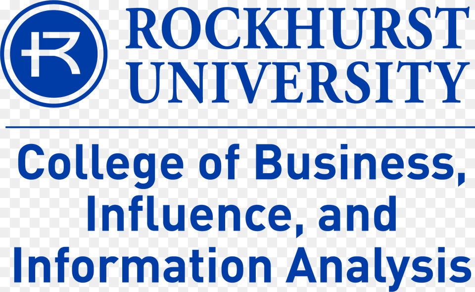 College Of Business Influence And Information Analysis Rockhurst University, Text, Symbol Png Image