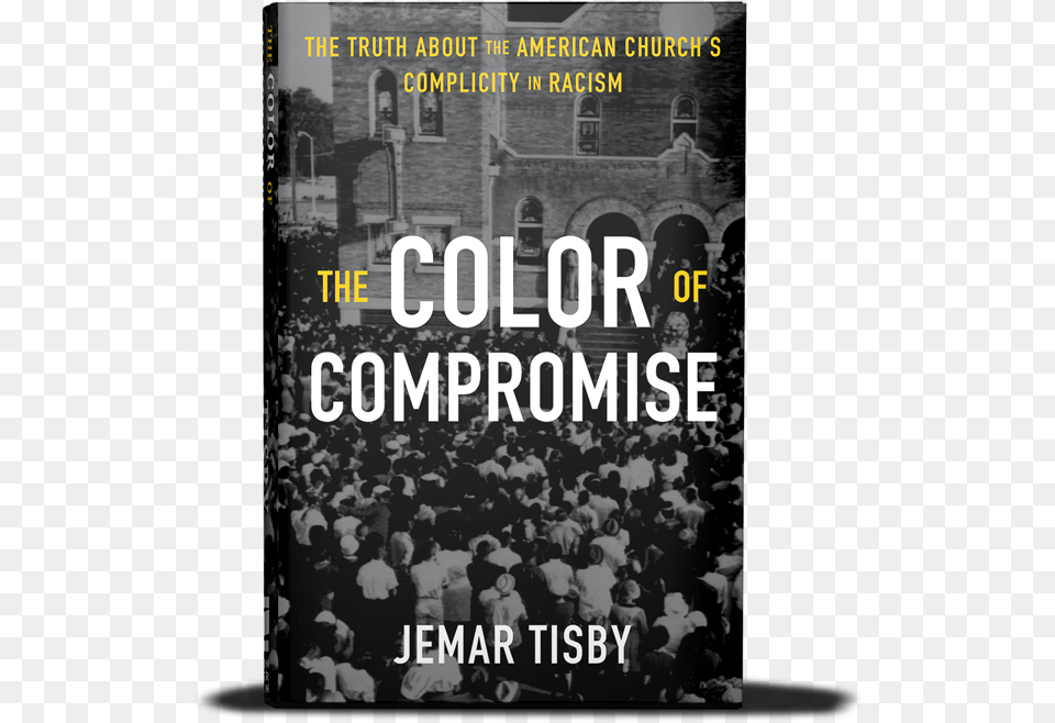 Color Of Compromise Book, Advertisement, People, Person, Poster Free Png Download