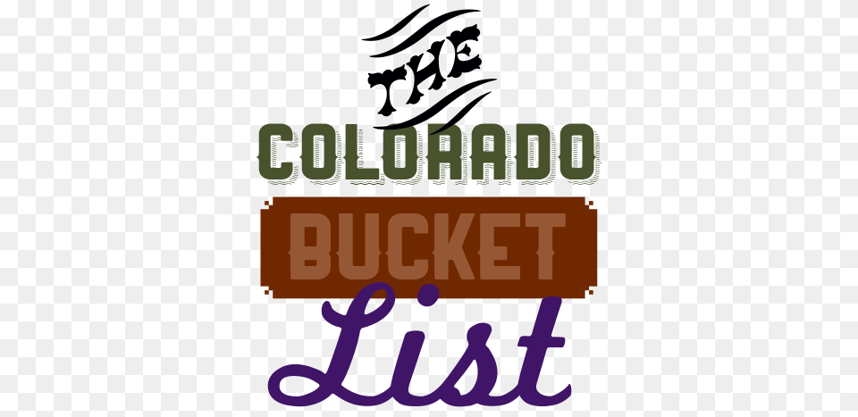 Colorado Bucket List, Text, Book, Publication, Logo Free Transparent Png