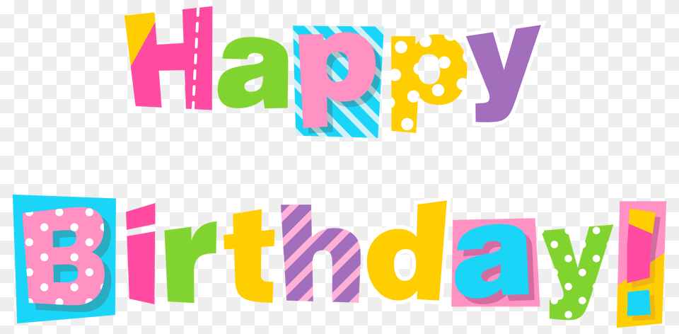 Colorful Happy Birthday Clipart Image Happy Birthday, Text, Number, Symbol Png