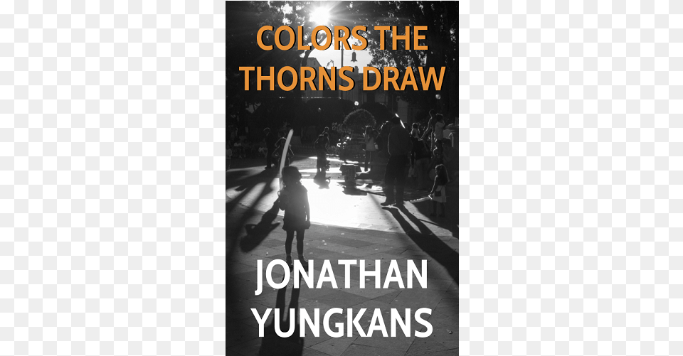 Colors The Thorns Draw By Jonathan Yungkans Jonathan Yungkans, Advertisement, Book, Publication, Poster Png