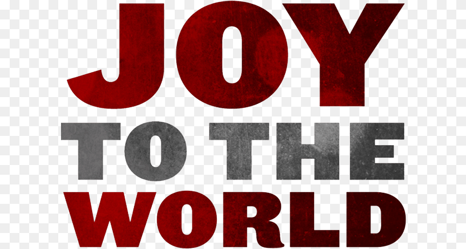 Com Joy To The World Transparent Joy To The World, Text, Maroon, Ping Pong, Ping Pong Paddle Png Image