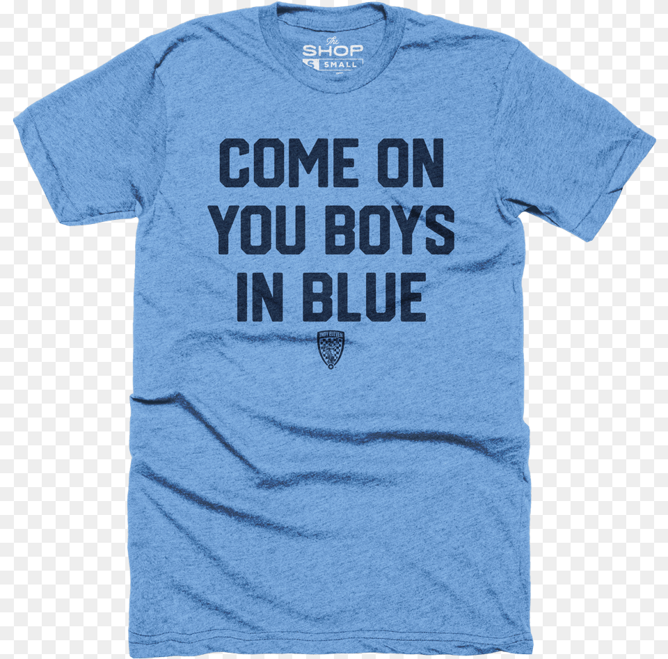 Come On You Boys In Bluedata Large Image Cdn Active Shirt, Clothing, T-shirt Free Transparent Png