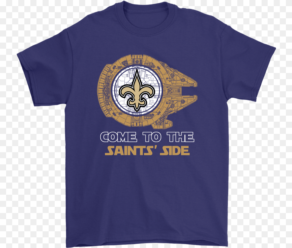 Come To The New Orleans Saintsu0027 Side Star Wars New Orleans Saints, Clothing, Shirt, T-shirt, Logo Free Png