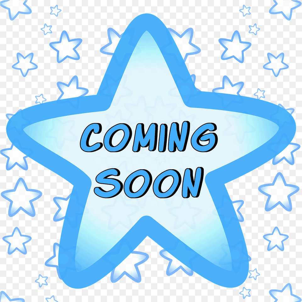 Coming Soon Blue Stars Sign On Pixabay Coming Soon With Stars, Star Symbol, Symbol Free Transparent Png