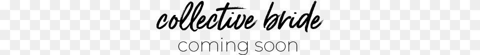 Coming Soon Calligraphy, Gray Free Png Download