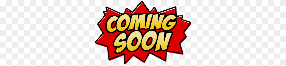 Coming Soon Cartoon Sign, Dynamite, Weapon Free Transparent Png