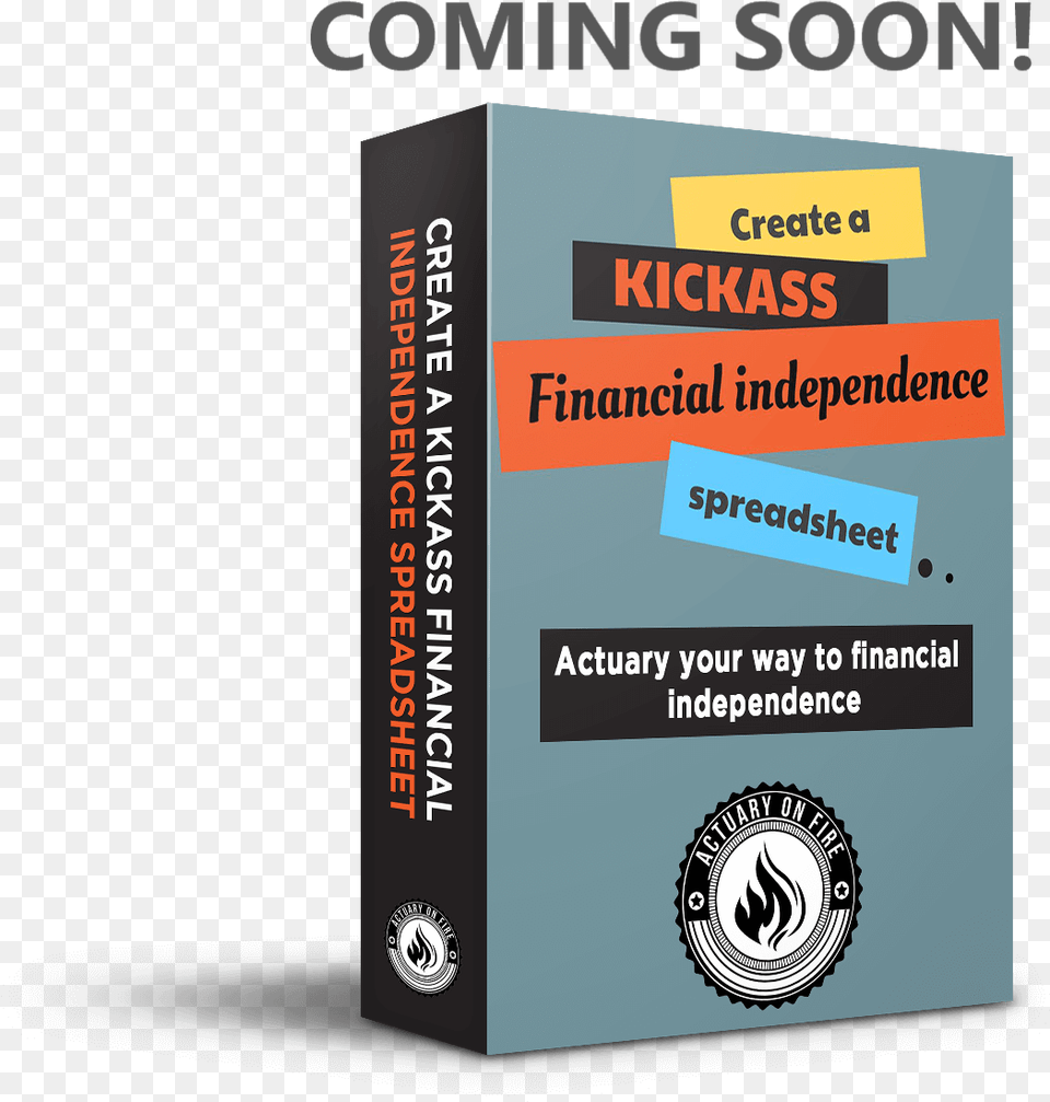 Coming Soon Create A Kickass Financial Independence Book Cover, Publication, Advertisement, Poster Free Png