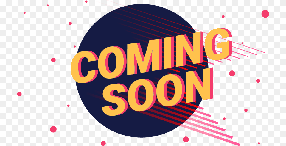 Coming Soon Graphic Design, Art, Graphics, Light, Lighting Free Png