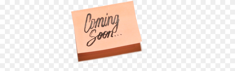 Coming Soon Post It Paper, Handwriting, Text, Book, Publication Free Png