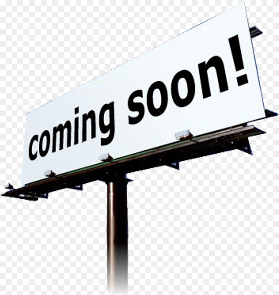 Coming Soon Sign Board Coming Soon Please Wait, Advertisement, Billboard Free Png Download