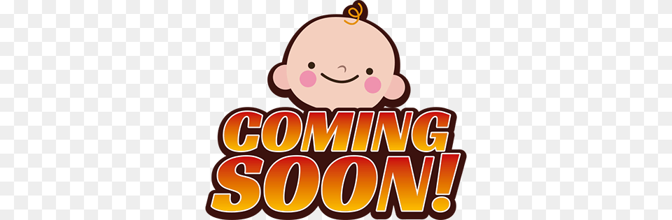Coming Soon Wimpiness, Baby, Person, People, Text Free Png