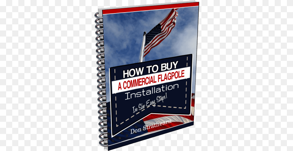 Commercial Flagpole Installation Flag Of The United States, American Flag, Advertisement, Scoreboard Png