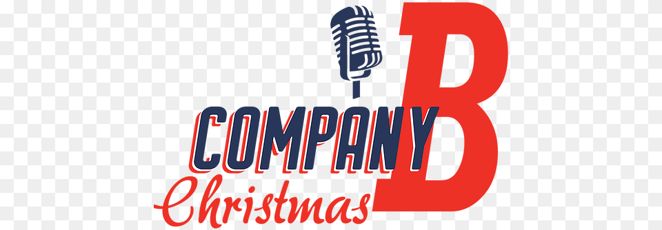 Company B Christmas Graphic Design, Electrical Device, Microphone, Text Free Png