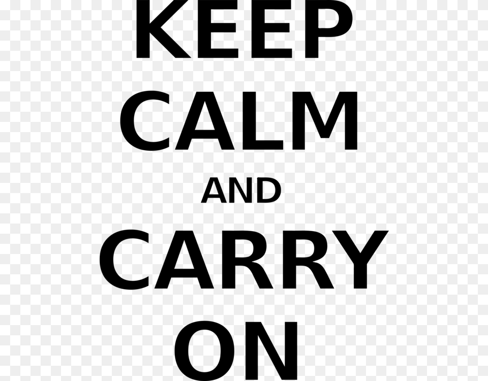 Computer Icons Keep Calm And Carry On Stiff Upper Lip Motivation, Gray Free Png