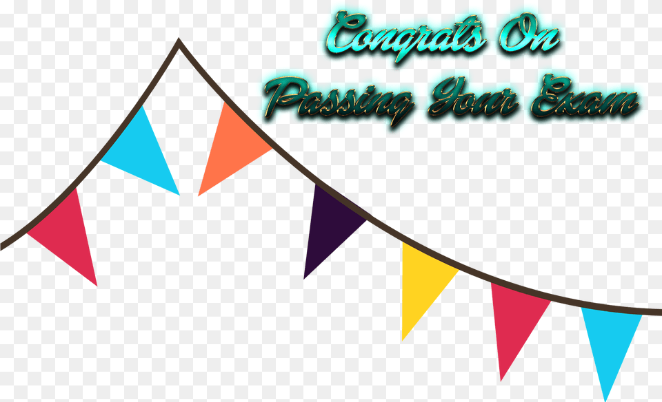Congrats On Passing Your Exam Photo Background Pennant Banner Clipart, Triangle, Toy Png Image