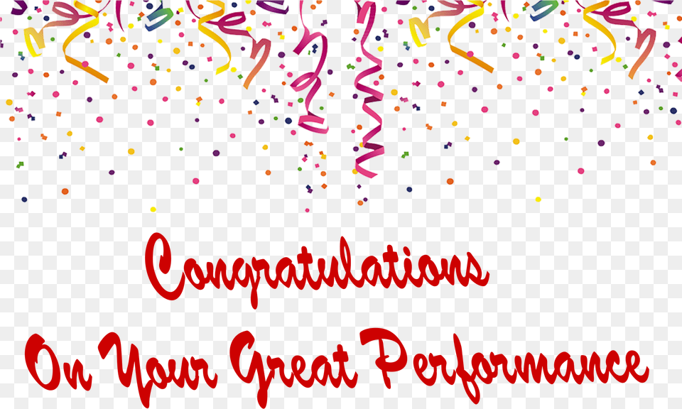 Congratulations On Your Great Performance Photo Background Celebration, Confetti, Paper, Blackboard Png Image