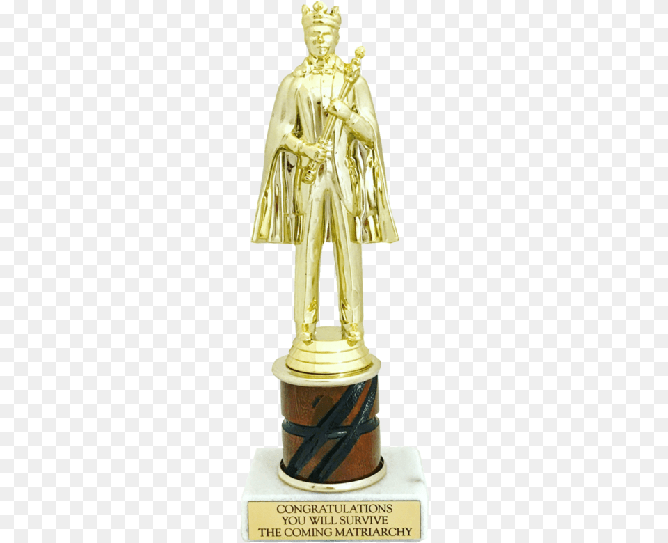 Congratulations You Will Survive The Coming Matriarchy Pageant Trophies For Men, Adult, Wedding, Trophy, Person Free Transparent Png