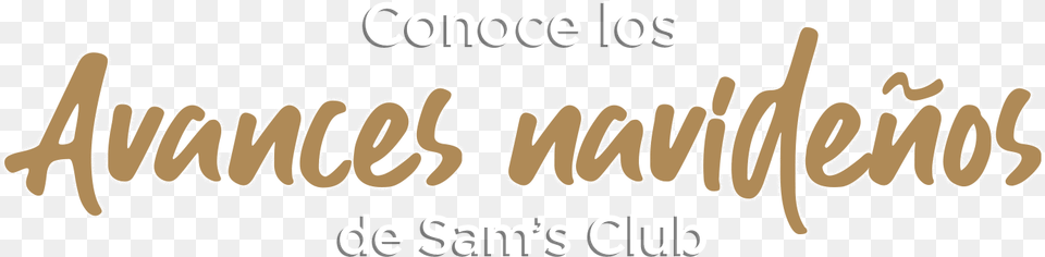 Conoce Los Avances En Sams Club Calligraphy, Text Png Image