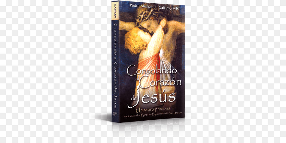 Consoling The Heart Of Jesus Spa Consoling The Heart Of Jesus Book, Publication, Novel, Advertisement, Poster Free Transparent Png
