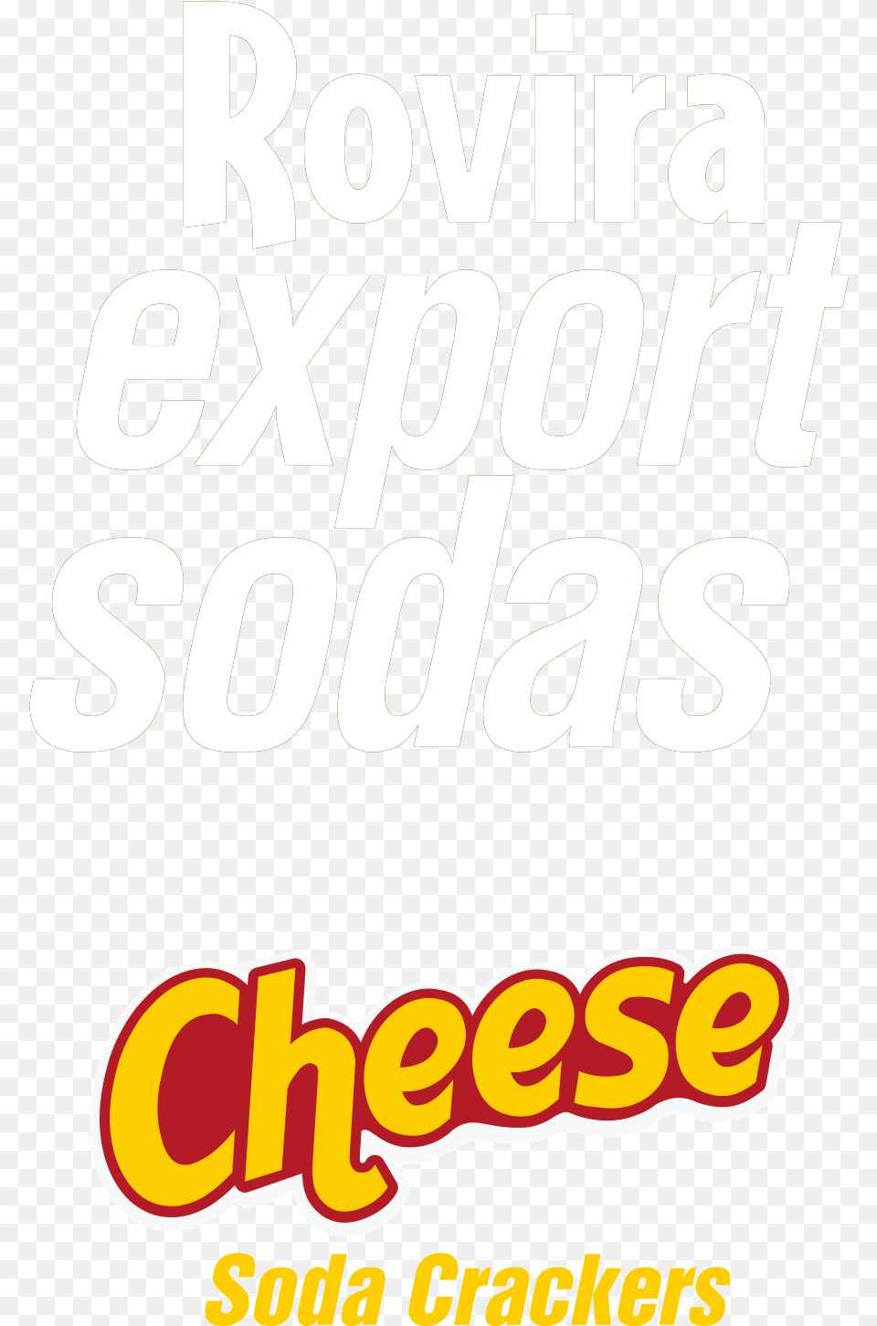 Consumers Love The Taste Of Cheese With Soda Crackers Poster, Advertisement, Text, Dynamite, Weapon Png Image