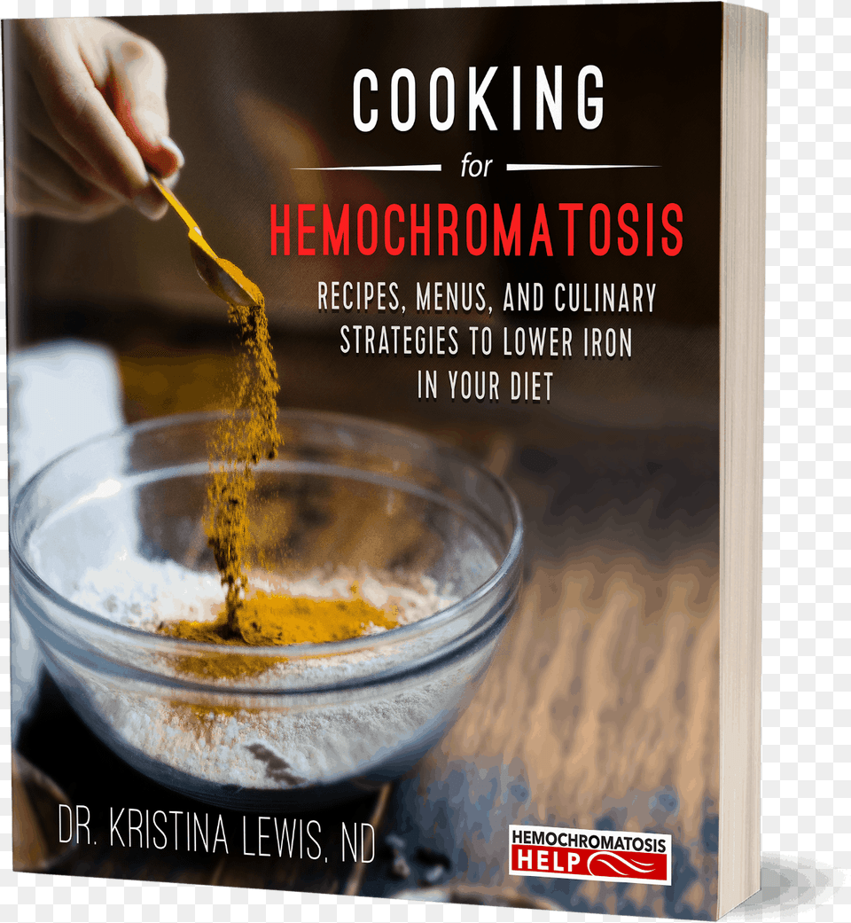 Cooking For Hemochromatosis Cookbook Effect Of Curcumin And Sulforaphane On, Advertisement, Poster Png