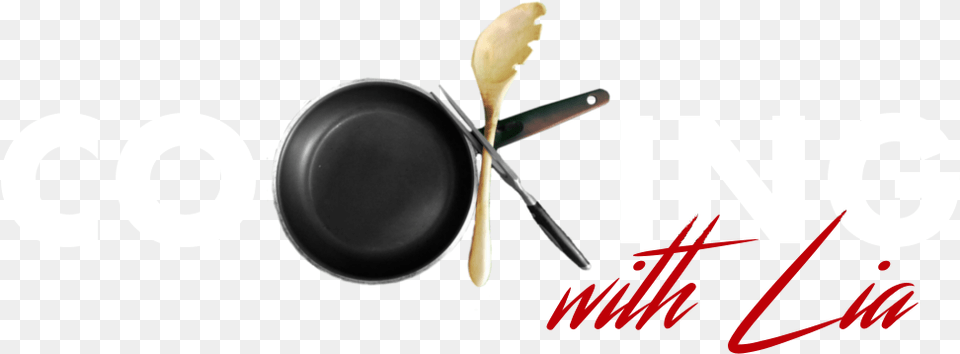 Cooking With Lia Graphic Design, Cooking Pan, Cookware, Cutlery, Frying Pan Free Transparent Png