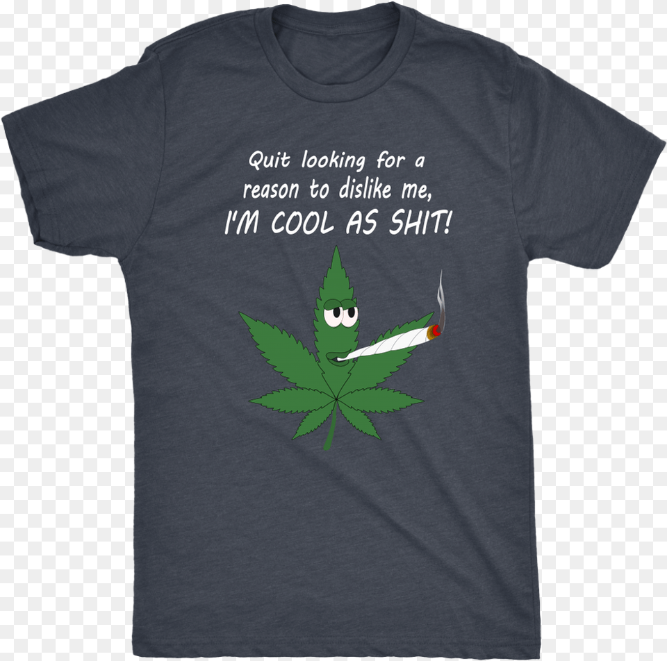 Cool As Shit Pot Leaf T Shirt Ravenclaw Quidditch Captain T Shirt, Clothing, Plant, T-shirt Png Image