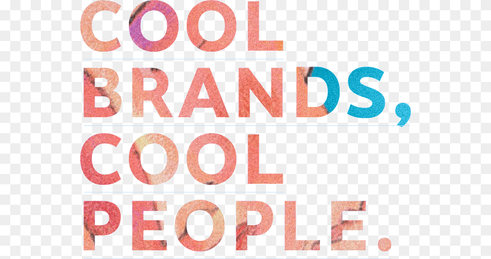 Cool Brands Cool People Tan, Text, Number, Symbol Free Png
