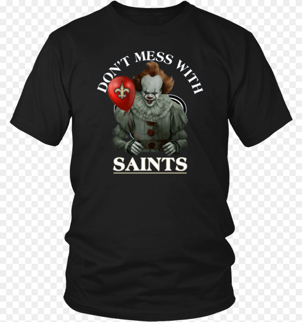 Cool Gift For Fans Don T Mess With New Orleans Saints Senior Class Of 2020 Shirt Ideas, Clothing, T-shirt, Adult, Female Free Png Download