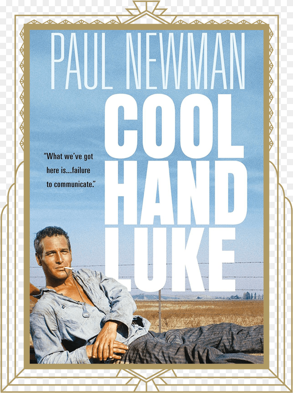 Cool Hand Luke Cool Hand Luke Cover, Advertisement, Book, Publication, Person Png Image