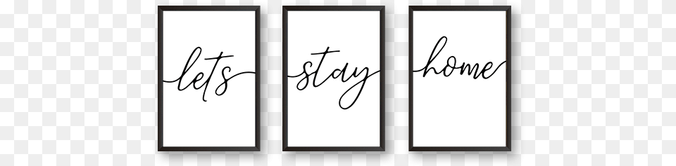 Coronavirus Stay Home File Let39s Stay Home Frames, Handwriting, Text, White Board Free Transparent Png
