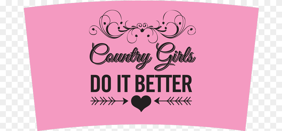 Country Girls Do It Better Parking Signs, Text Free Png Download