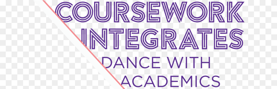 Coursework Integrates Dance With Academics Lavender, Purple, Text Png Image