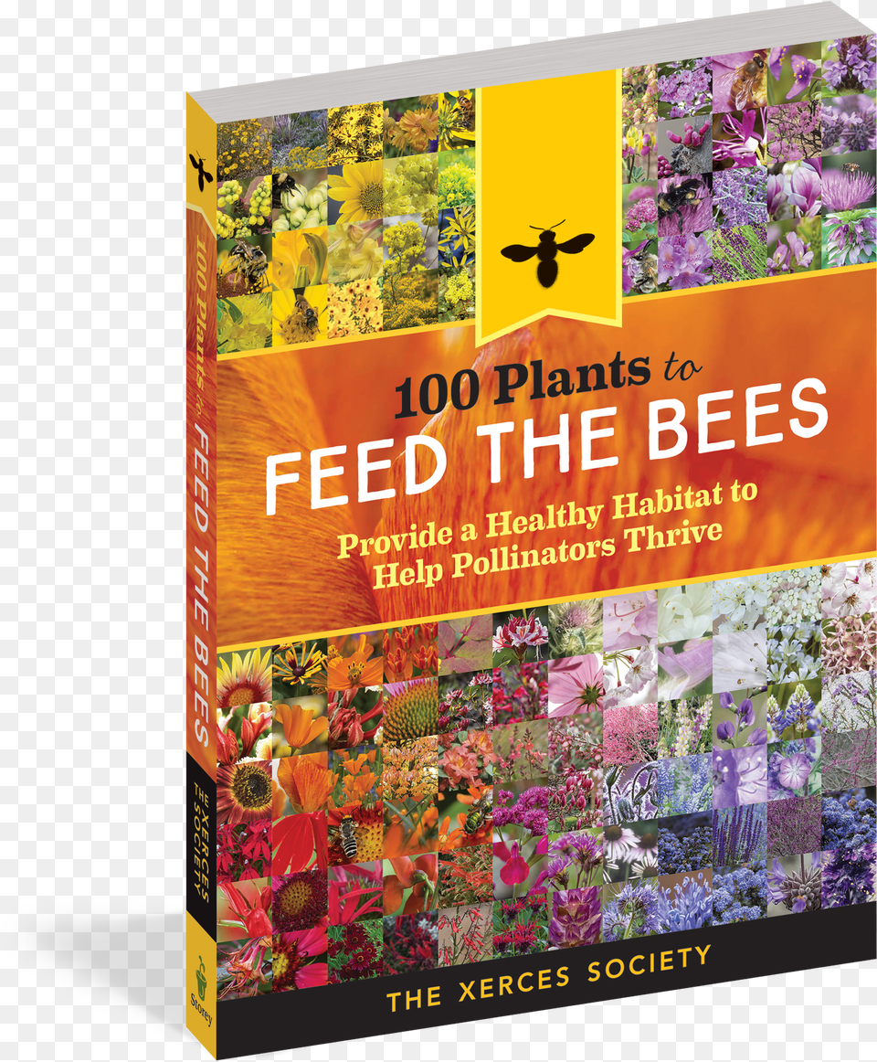 Cover 100 Plants To Feed The Bees Provide A Healthy Habitat Free Png Download