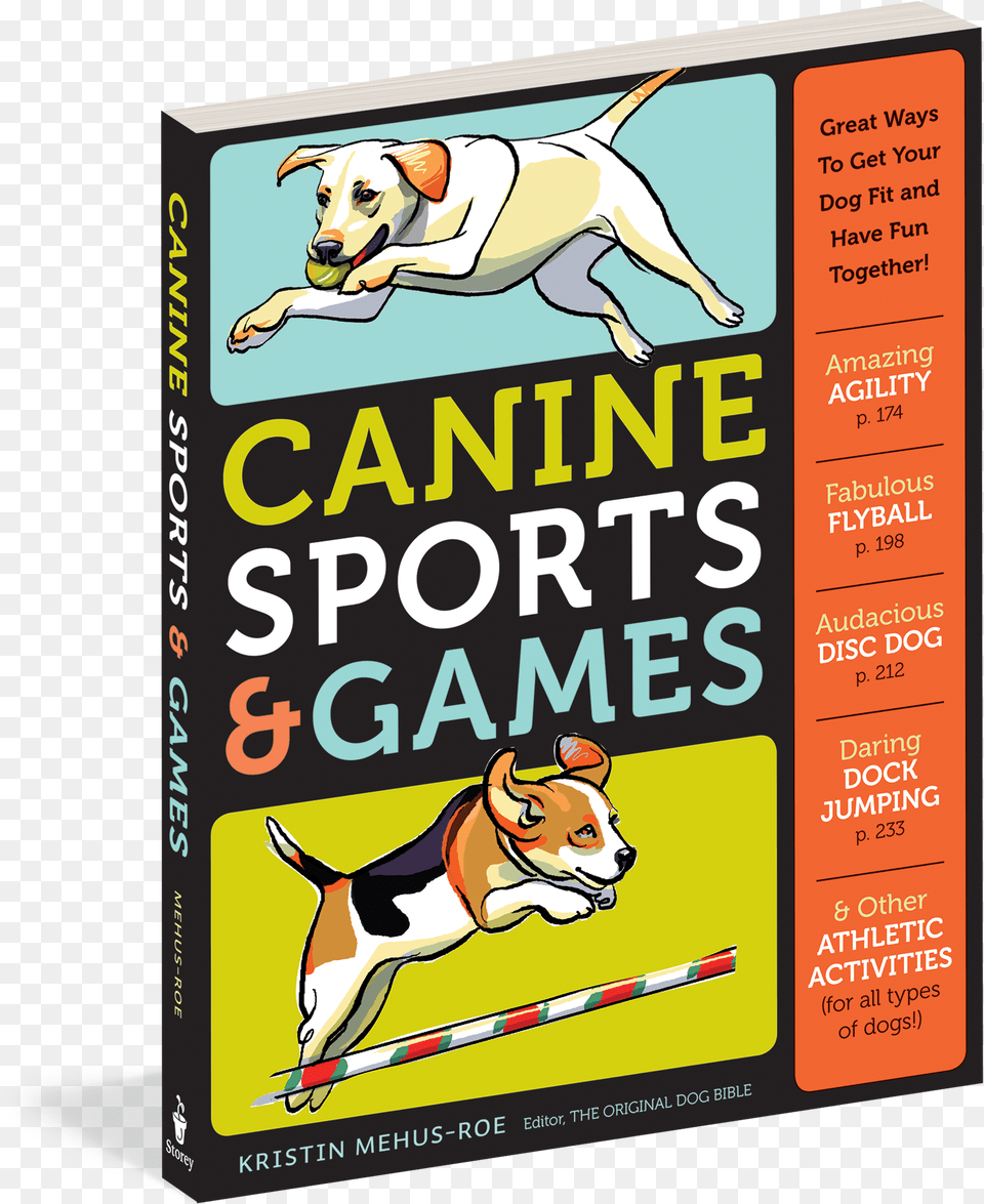 Cover Canine Sports Amp Games Great Ways To Get Your Dog, Animal, Pet, Mammal, Hound Free Png Download