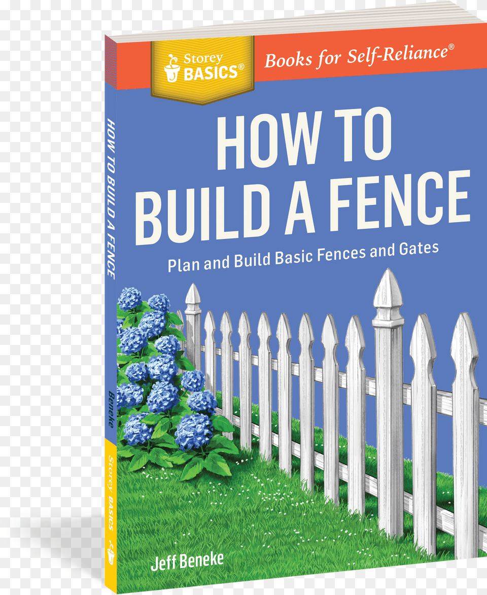 Cover How To Build A Fence Plan And Build Basic Fences And, Picket, Nature, Outdoors, Yard Png Image
