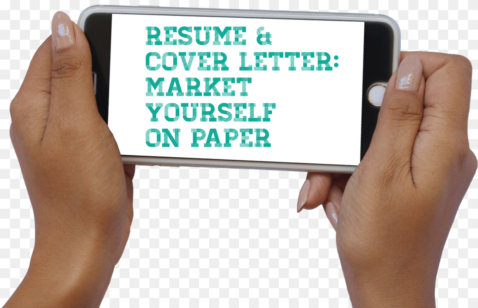 Cover Letter Handout Materials Experience Chapter 10 Meaningful Stuff, Electronics, Phone, Mobile Phone, Texting Free Transparent Png