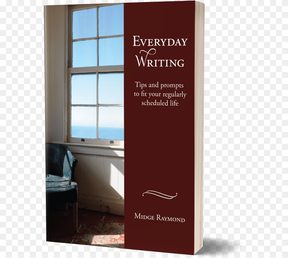 Cover Of Everyday Writing Everyday Writing Tips And Prompts To Fit Your Regularly, Advertisement, Book, Chair, Furniture Free Transparent Png