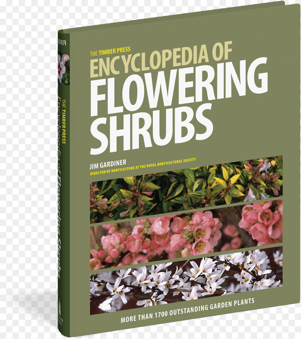 Cover The Timber Press Encyclopedia Of Flowering Shrubs, Plant, Flower, Petal, Advertisement Png