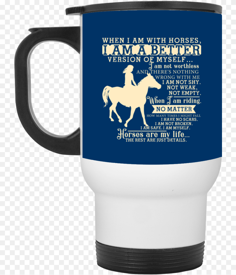 Cowgirl Quote Barrel Racing Stallion, Cup, Animal, Horse, Mammal Png Image