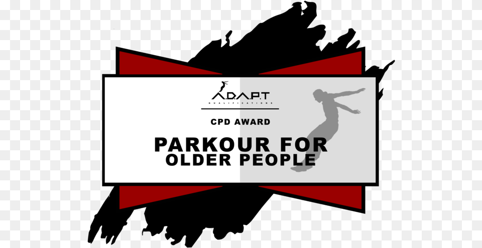 Cpd Parkour For Older People December 2020 Adapt Parkour, Advertisement, Poster, Paper, Person Free Png Download