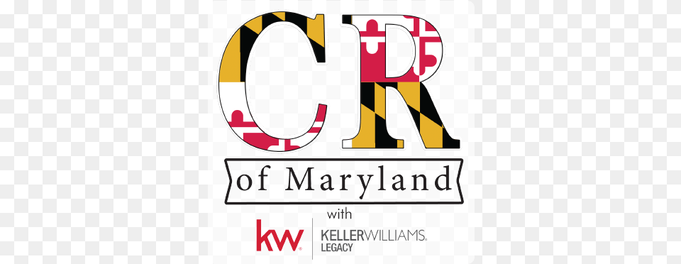 Cr Of Maryland Keller Williams Realty, Advertisement, Poster, Text, Logo Free Png