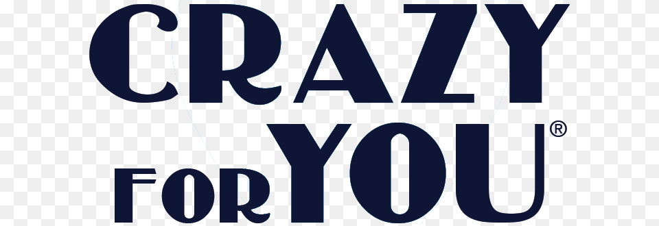 Crazy For You, Text Png Image