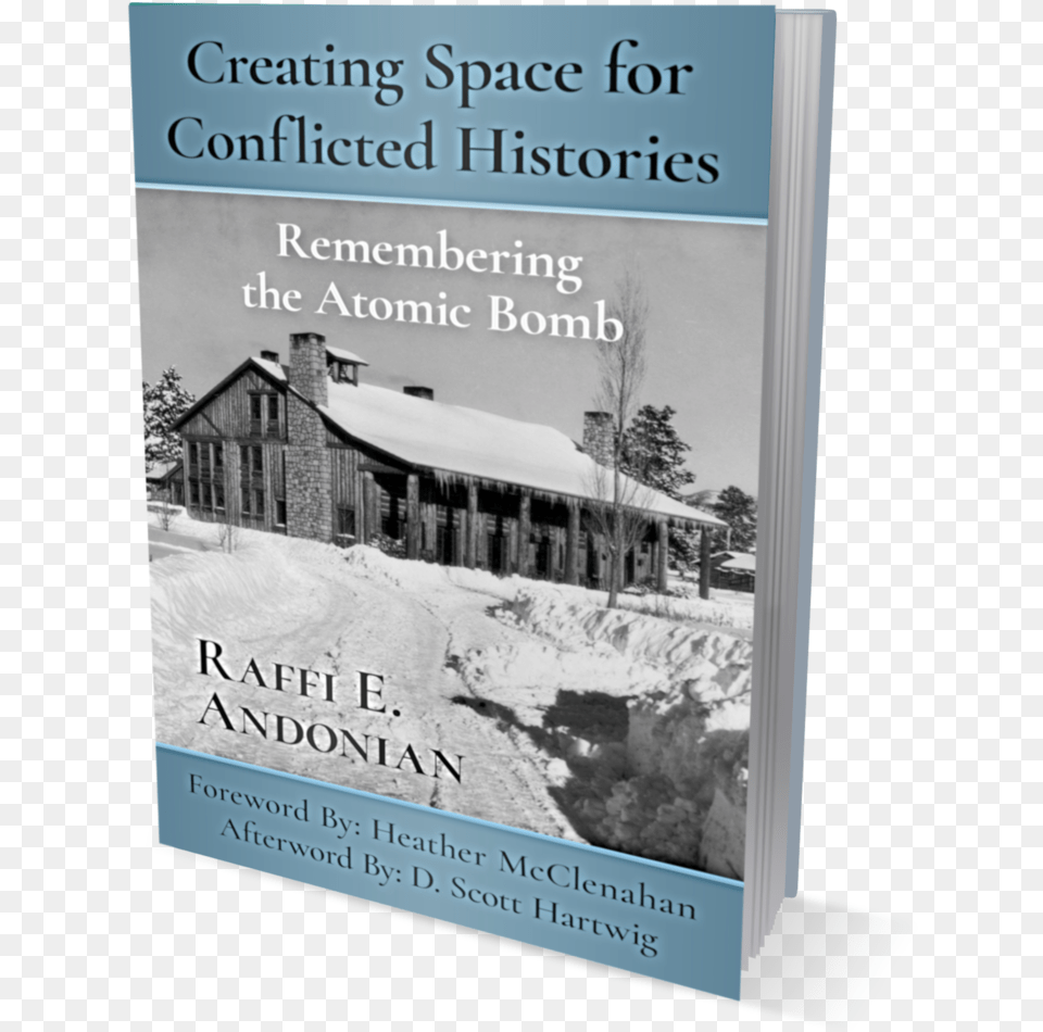 Creating Space For Conflicted Histories Poster, Shelter, Architecture, Book, Building Free Png Download