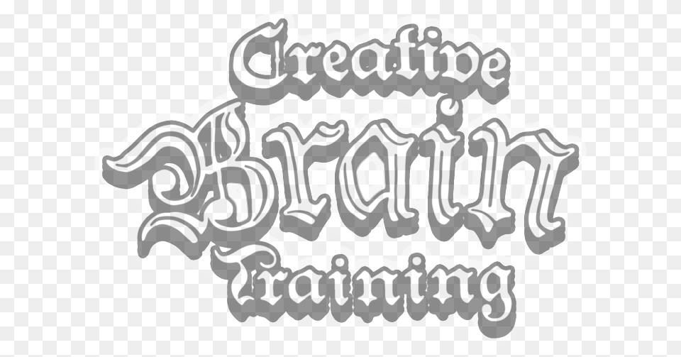 Creative Brain Training Calligraphy, Stencil, Text, Person, Adult Free Transparent Png
