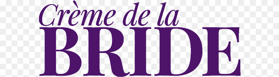 Creme De La Bride, Purple, Text, Book, Publication Free Transparent Png